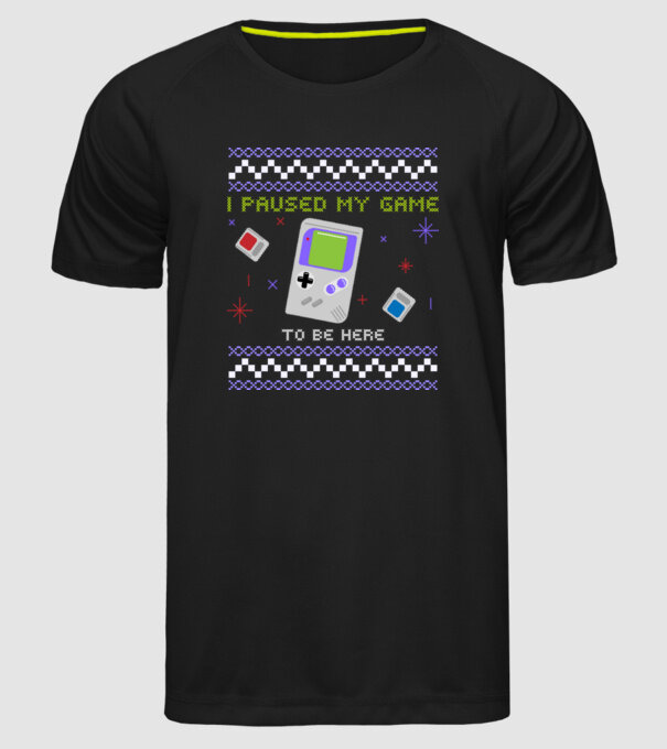 I paused my game to be here - Gamer pulovăr urât model negru pe tricou