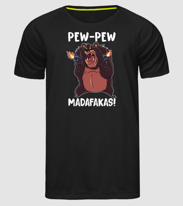 Pew Pew Pew Madafakas Urs model negru pe tricou