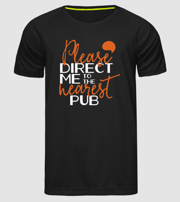 Please direct me to the nearest pub model negru pe tricou