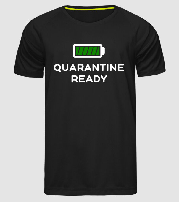 Quarantine ready model negru pe tricou