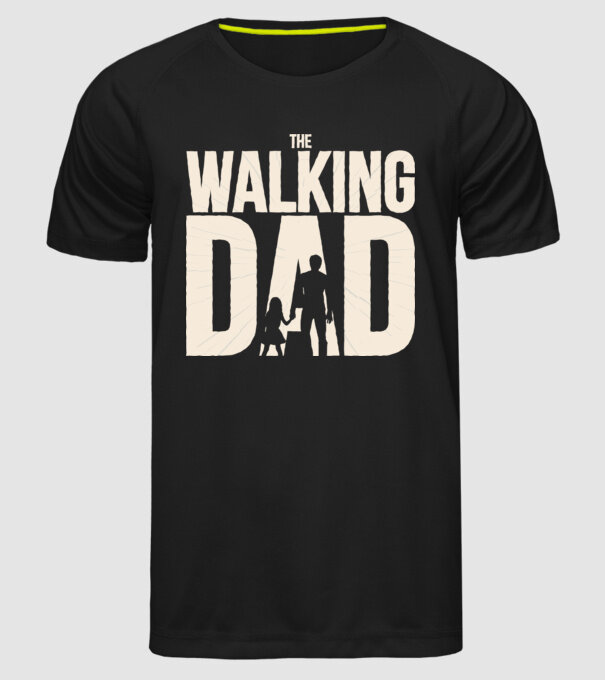 The Walking Dad model negru pe tricou