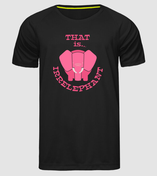 This is irrelephant model negru pe tricou