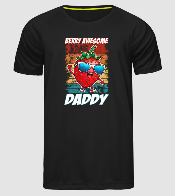 Berry Awesome Daddy Strawberry model negru pe tricou