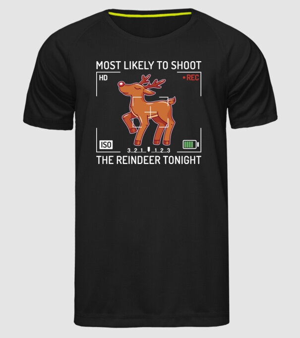 Most likely to shoot the reindeer tonight model negru pe tricou