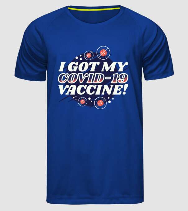 I got my Vaccine model albastru regal pe tricou