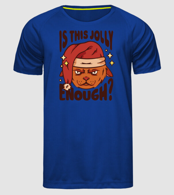 Is this Jolly enough tricou de Crăciun model albastru regal pe tricou