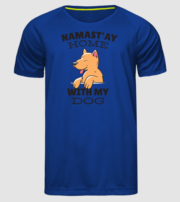'Namast''ay Home with my Dog -Yoga Carantină' model albastru regal pe tricou