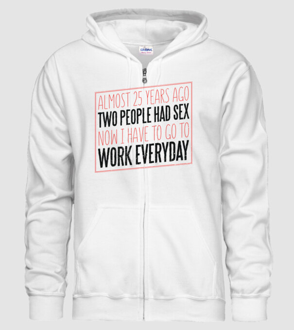 acum 25 de ani... Tricou cu text amuzant model alb pe tricou