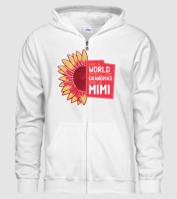 In a world full of Grandmas be a Mimi model alb pe tricou