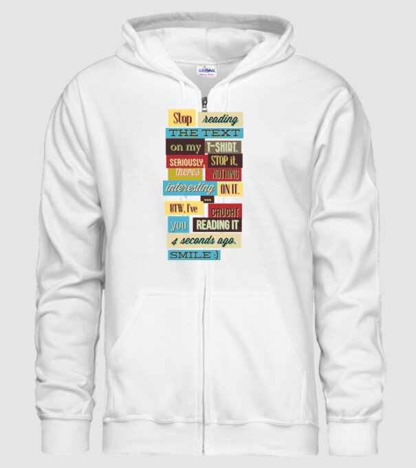 Stop reading the text on my t shirt model alb pe tricou