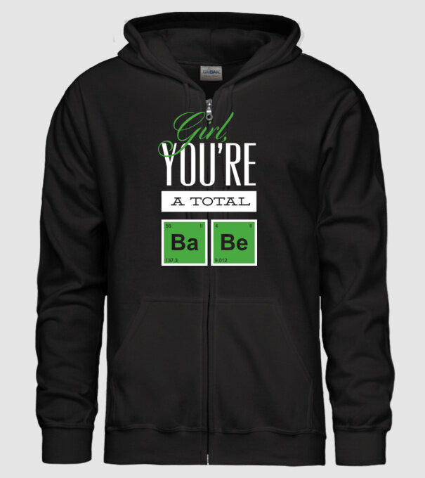 Girl you are a total Babe model negru pe tricou