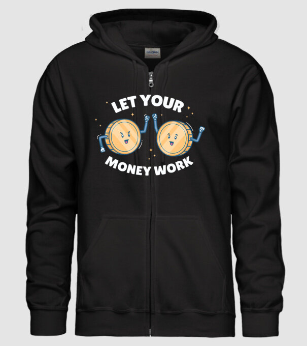 Let Your Money Work model negru pe tricou