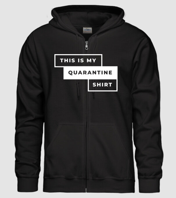 This is my quarantine shirt model negru pe tricou