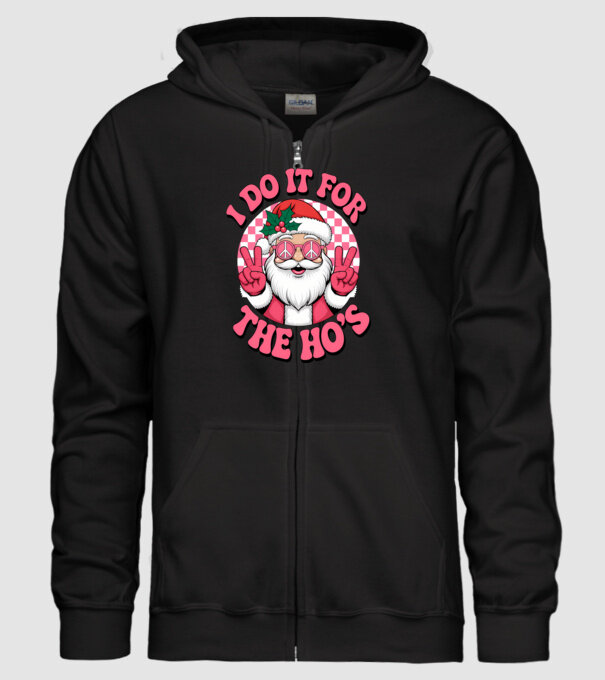 I do it for the HO's Santa model negru pe tricou