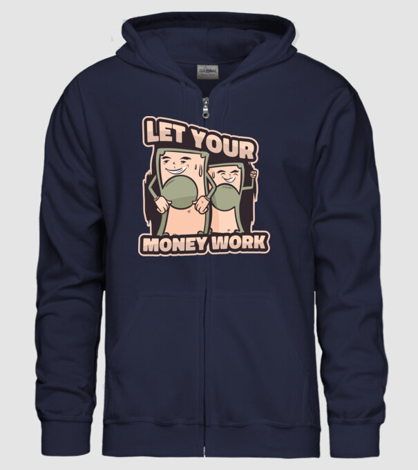 Let your money work model albastru închis pe tricou