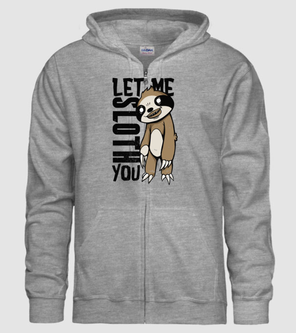 Let me Sloth You Leneș model gri pe tricou