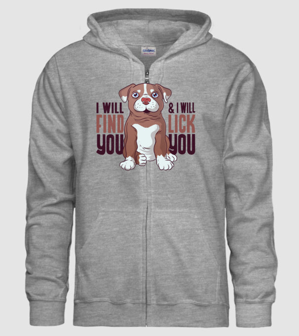 Pitbull - I will find you and I will lick you model gri pe tricou