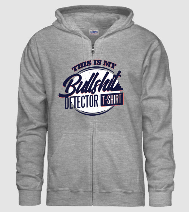 This is my Bullshit Detector T-shirt - tricoul detector de prostii model gri pe tricou