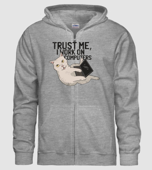 Trust me, I work on Computers model gri pe tricou