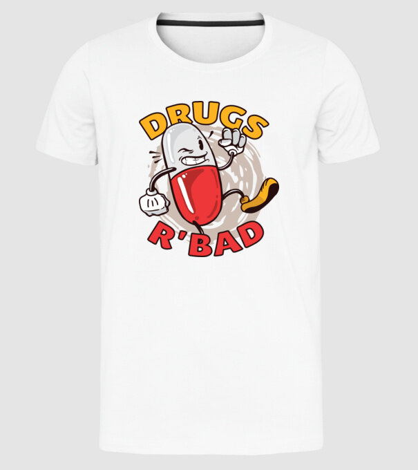 Drogurile sunt rele model alb pe tricou