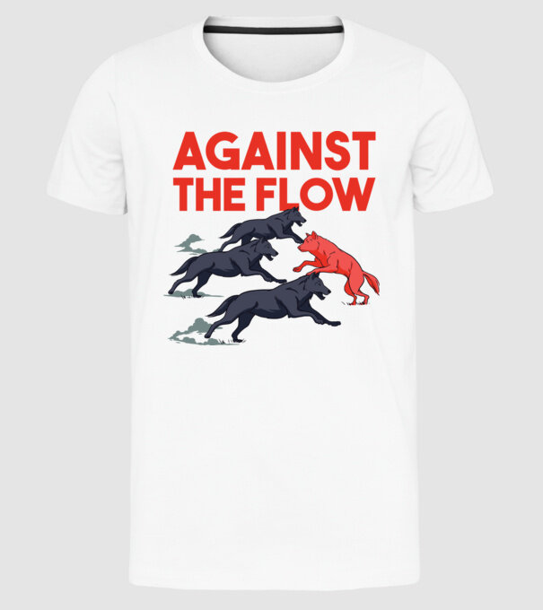 Against the flow - Împotriva curentului model alb pe tricou