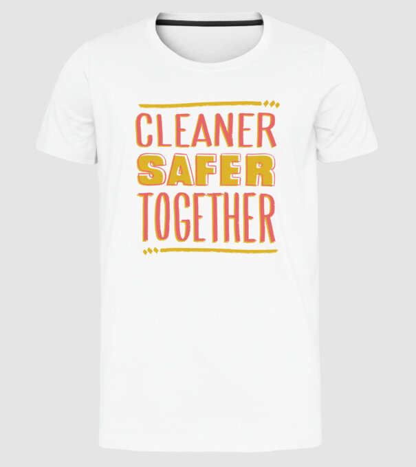 Cleaner Safer Together model alb pe tricou