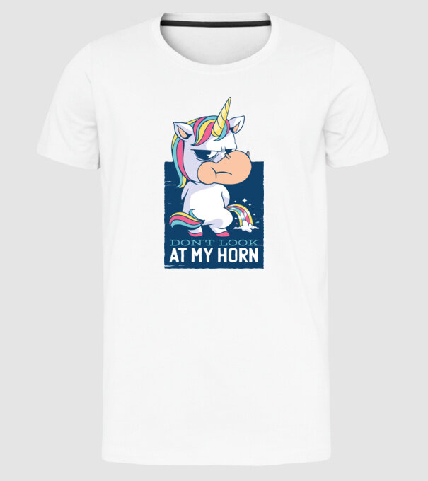 'Don''t look at my horn tricou amuzant unicorn' model alb pe tricou