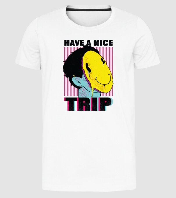 Have a nice Trip model alb pe tricou