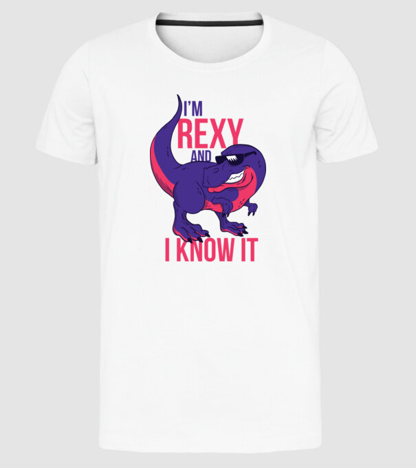 'I''m Rexy and I know it - tricou dinozaur amuzant' model alb pe tricou