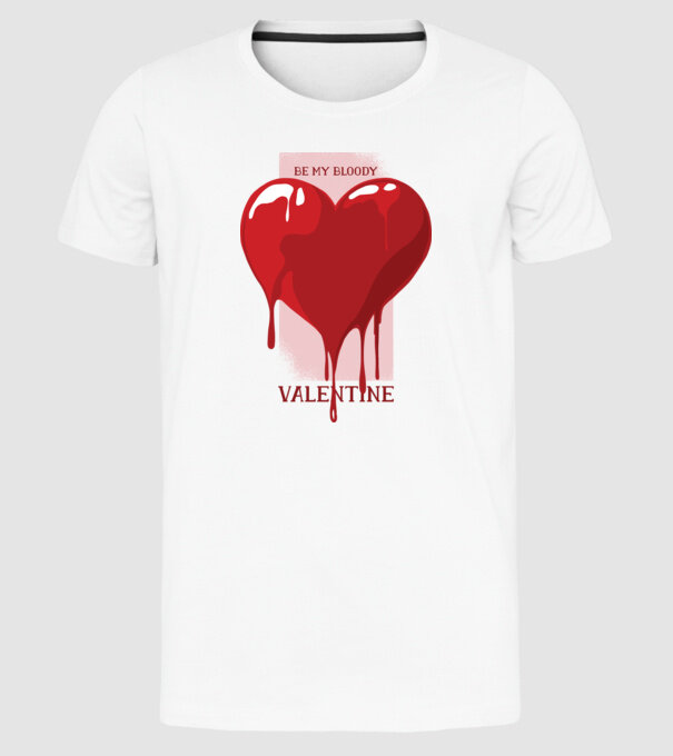 Fii dragostea mea - Be my bloody Valentine model alb pe tricou