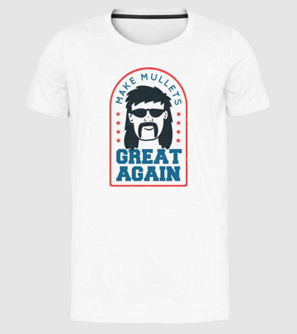Make Mullets Great Again model alb pe tricou