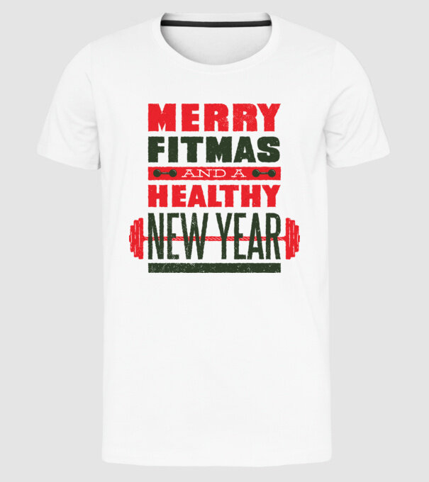 Merry Fitmas and a Healthy New Year tricou amuzant antrenament model alb pe tricou