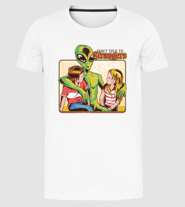 Nu vorbi cu străini tricou amuzant Alien model alb pe tricou