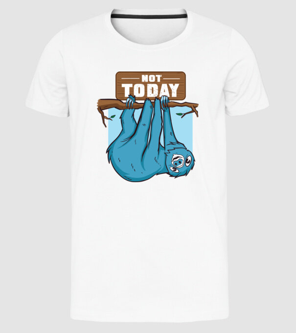 Not today Leneș model alb pe tricou