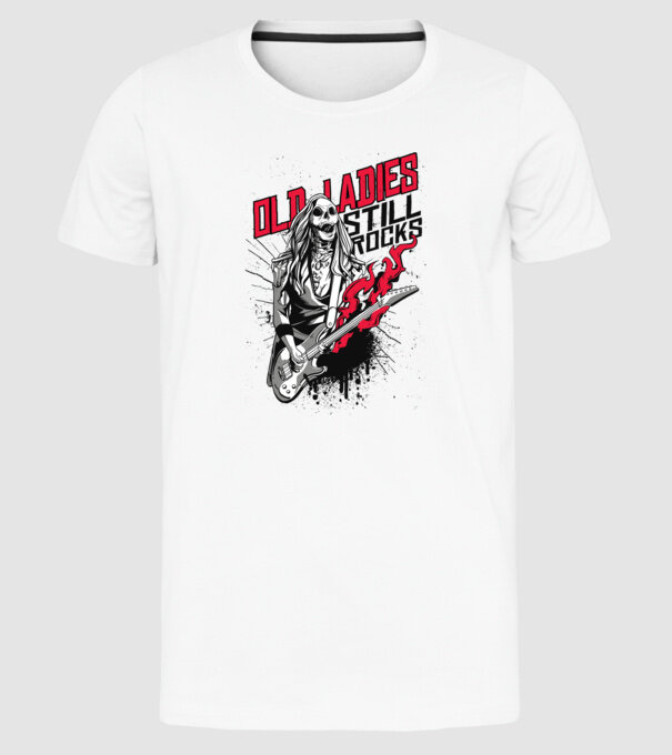 Old Ladies still Rocks model alb pe tricou
