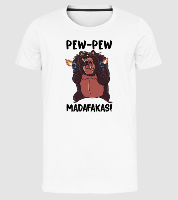 Pew Pew Pew Madafakas Urs alb model alb pe tricou