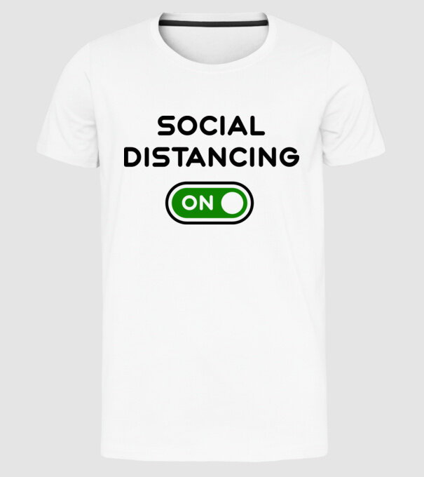 Social distancing on model alb pe tricou