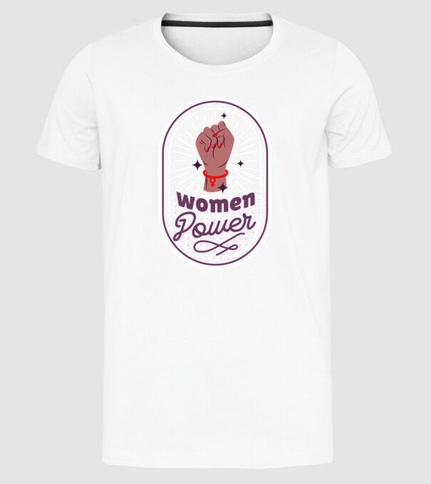 Women Power Ziua Femeii model alb pe tricou