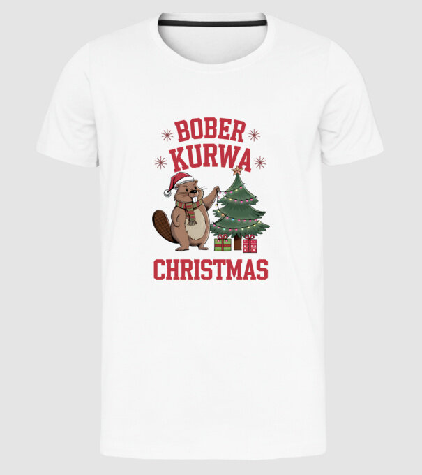 Bober Kurwa Christmas 3 model alb pe tricou