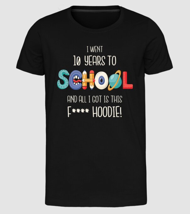 Am mers la școală timp de 10 ani și tot ce am primit a fost acest pulovăr jalnic model negru pe tricou