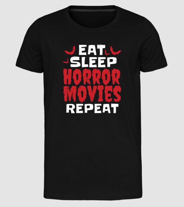 Eat Sleep Horror Movies Repeat model negru pe tricou