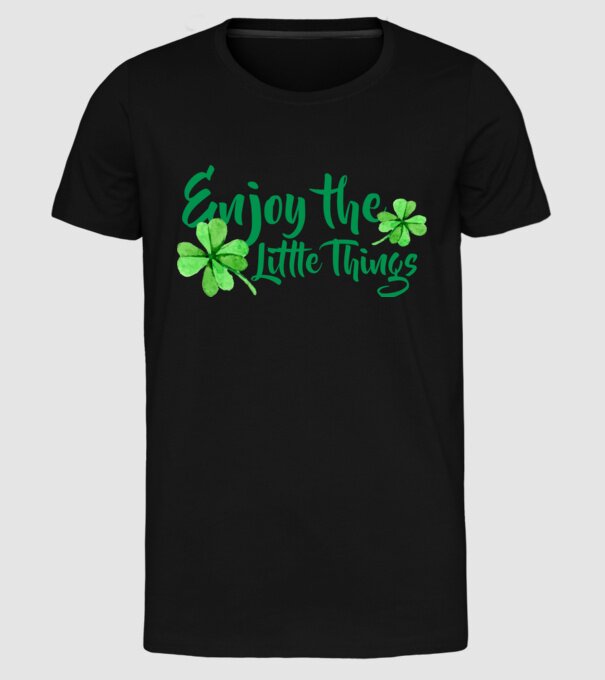 Enjoy the little things model negru pe tricou