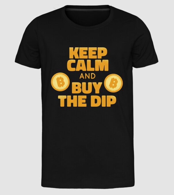 Keep calm and buy the dip Bitcoin model negru pe tricou