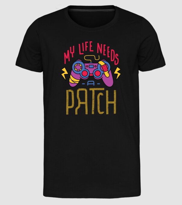 My life needs a patch Gamer model negru pe tricou