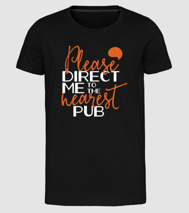 Please direct me to the nearest pub model negru pe tricou