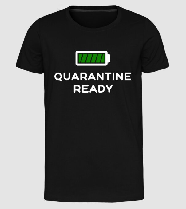 Quarantine ready model negru pe tricou
