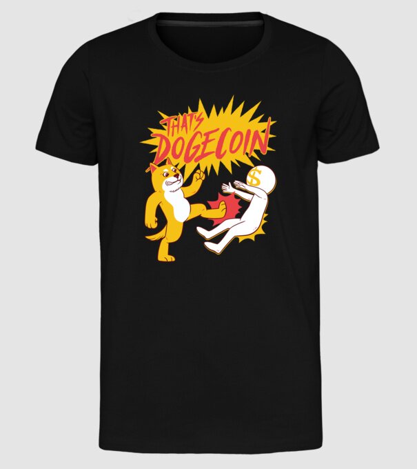 Thats Dogecoin model negru pe tricou