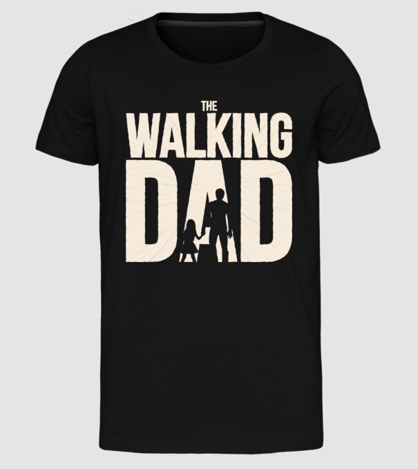 The Walking Dad model negru pe tricou