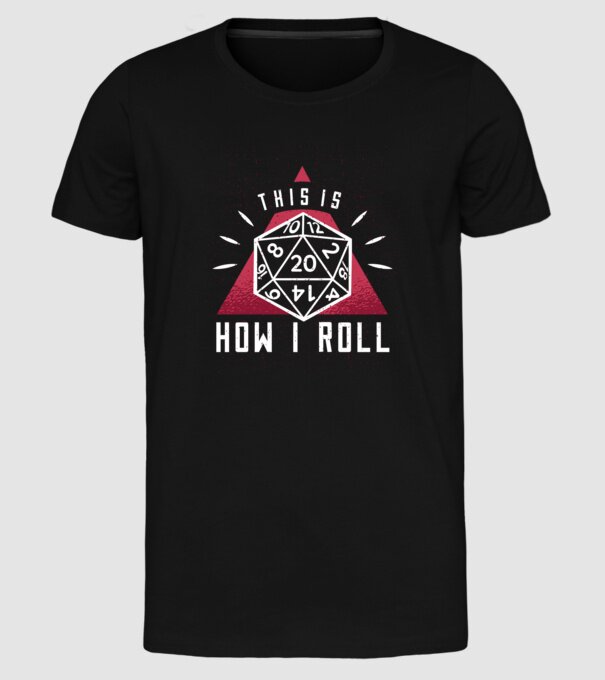 This is how I Roll - Joc de rol RPG model negru pe tricou