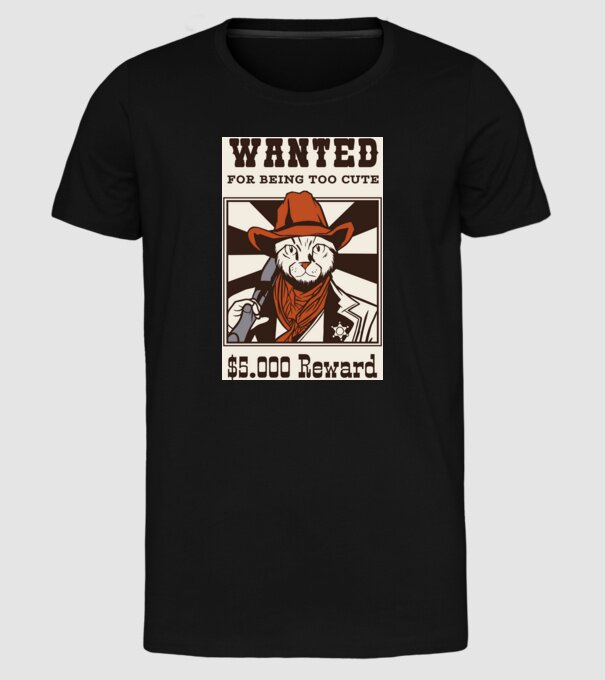 Wanted for being too cute Cowboy cu pisică model negru pe tricou
